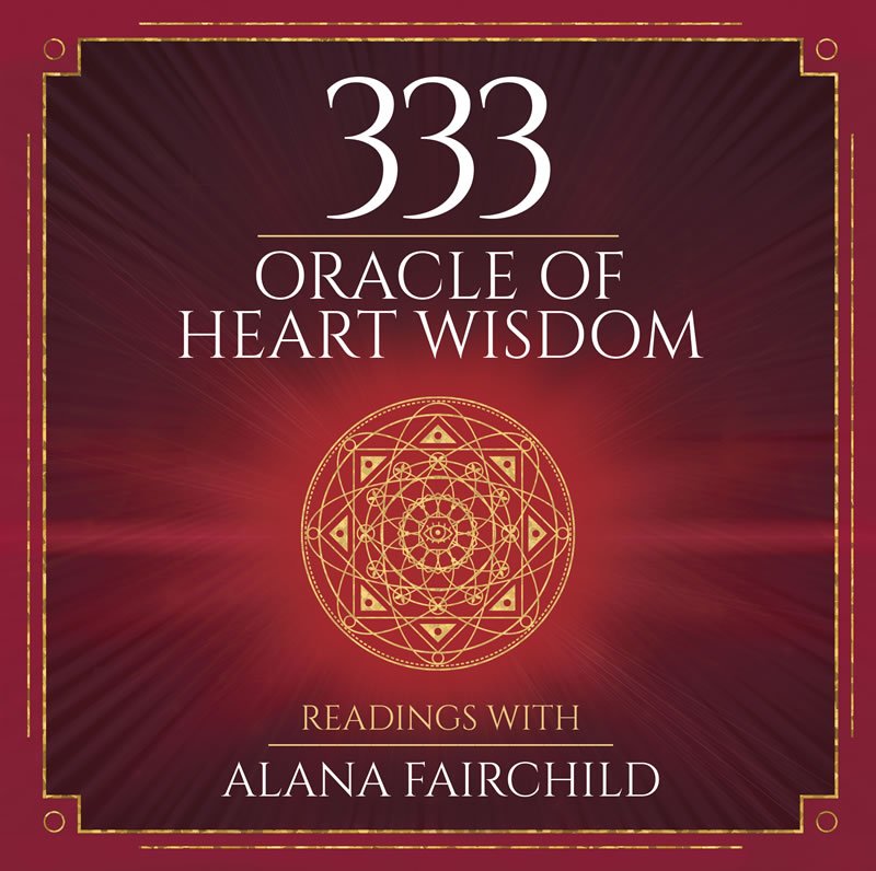 333 Oracle of Heart Wisdom