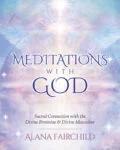 Meditations with God