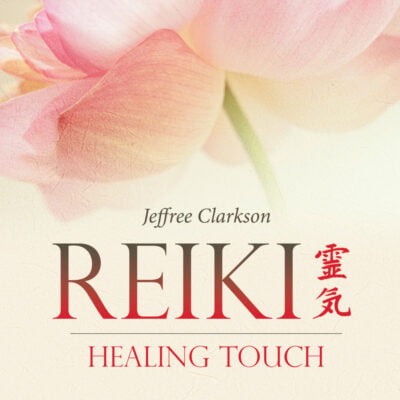 Reiki: Healing Touch
