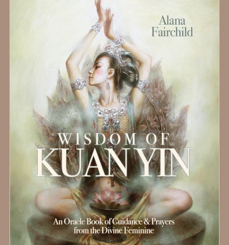 Wisdom of Kuan Yin